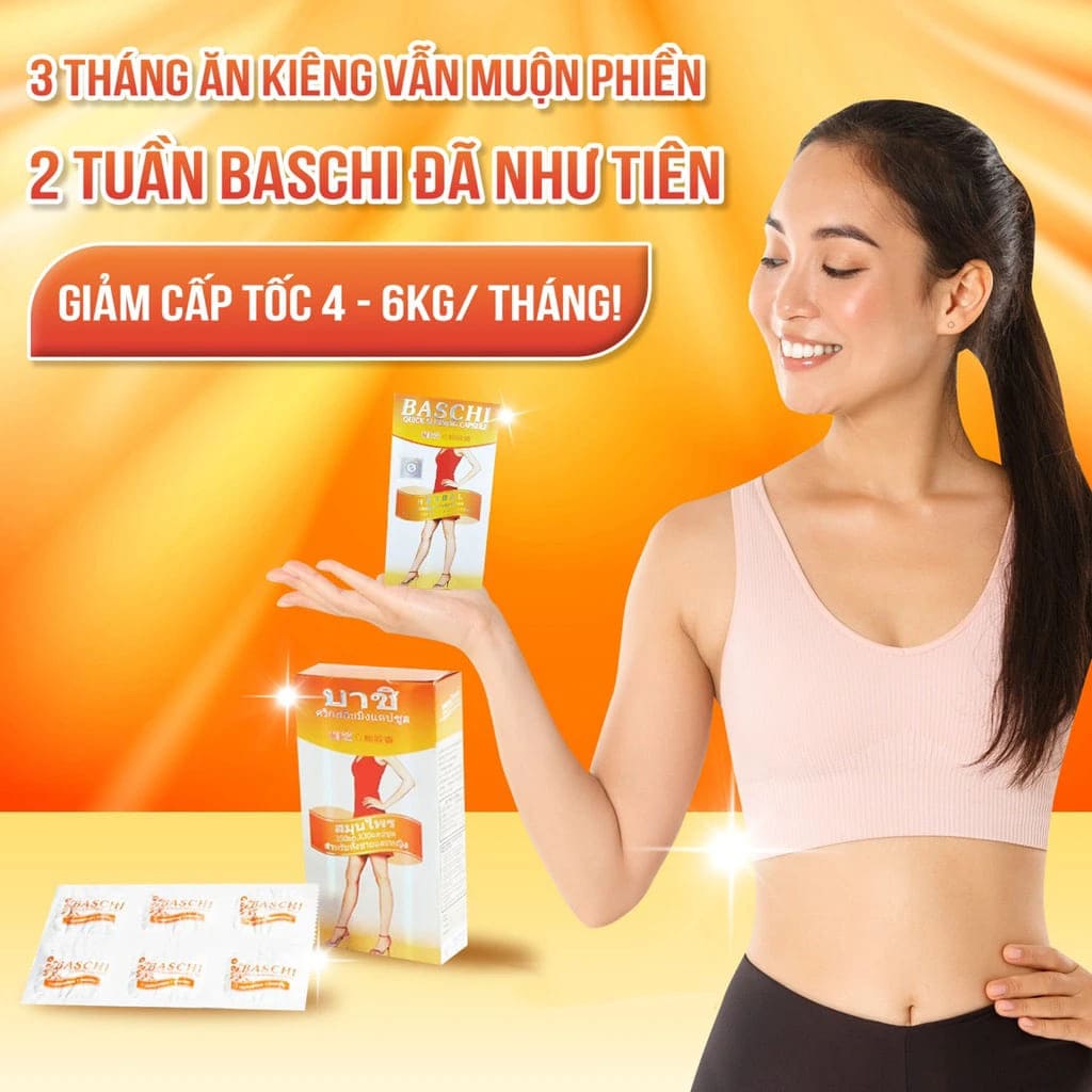 Cách phân biệt thuốc giảm cân Baschi Cam thật và giả